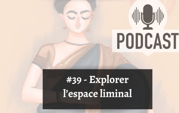 au coeur du yoga podcast espace liminal